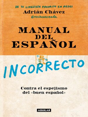 cover image of Manual del español incorrecto